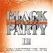 Black Summer Party III