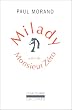Milady: Suivi de Monsieur Z�ro