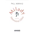 Milady: Suivi de Monsieur Z�ro