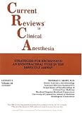 Current Reviews in Clinical Anesthesia