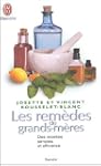 Les Rem�des de grands-m�res