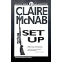 Set Up: A Detective Inspector Carol Ashton Mystery (Mcnab, Claire. Detective Inspector Carol Ashton Mystery, 11.)