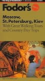Moscow, St.Petersburg and Kiev (Gold Guides)