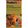 Fodor's Moscow, St Petersburg, Kiev (1997) by Fodor's