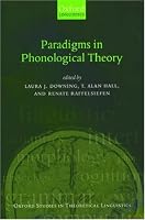 Paradigms in Phonological Theory (Oxford Studies in Theoretical Linguistics)