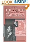 The Queen of Mathematics : An Historically Motivated Guide to Number Theory