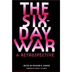 The Six-Day War: A Retrospective