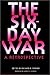 The Six-Day War: A Retrospective