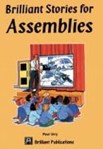 Brilliant Stories for Assemblies