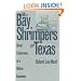 The Bay Shrimpers of Texas: Rural Fishermen in a Global Economy
