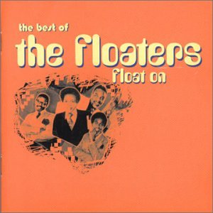 The Floaters - Float On ( Long Version ) Lyrics - Zortam Music