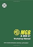 MG MGB & MGB GT Workshop Manual (Official Workshop Manuals)