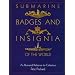 Submarine Badges and Insignia of the World: An Illustrated Reference for Collectors (Schiffer Military History Book)