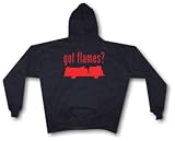 Got Flames? Fire Fighter Men's Hoodie Sweat Shirt Small thru 4XL