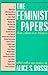 The Feminist Papers: From Adams to de Beauvoir