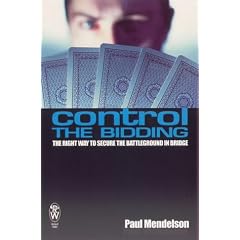 Control the Bidding: The Right Way to Secure the Battleground in Bridge