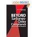 Beyond Sarbanes-Oxley Compliance: Effective Enterprise Risk Management