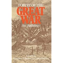 Poetry of the Great War: An Anthology