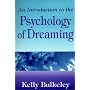 An Introduction to the Psychology of Dreaming