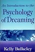 An Introduction to the Psychology of Dreaming
