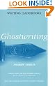 Ghostwriting (Writing Handbooks)