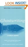 Ghostwriting (Writing Handbooks)