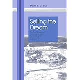 selling the dream the gulf american corporation and the building of cape coral florida