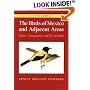 A Field Guide to the Birds of Mexico and Adjacent Areas: Belize, Guatemala, and El Salvador, Third Edition (Corrie Herring Hooks)
