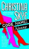 Code Name: Nanny