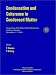 Book Condensation and Coherence in Condensed Matter: Proceedings of the Nobel Jubilee Symposium