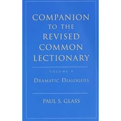 Companion to the Revised Common Lectionary: Dramatic Dialogues: 2 Person Sketches for the 3 Year Cycle v. 9