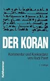 Der Koran, Gesamtausgabe - Kommentar und Konkordanz. - 