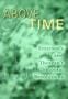 Above Time: Emerson's and Thoreau's Temporal Revolutions