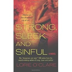 Strong, Sleek and Sinful