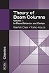 Theory of Beam-Columns, Volume 1: In-Plane Behavior and Design (J. Ross Publishing Classics)