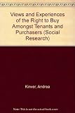 Views and experiences of right to buy amongst tenants and purchasers