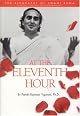 At the Eleventh Hour: The Biography of Swami Rama