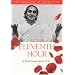 At the Eleventh Hour: The biography of Swami Rama