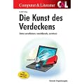 Die Kunst des Verdeckens: Daten verschleiern, verschl�sseln, zerst�ren