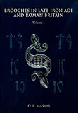Brooches in late Iron Age and Roman Britain