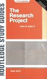 cover of The Research Project: How to write it (Routledge Study Guides)