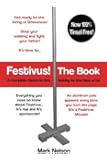 Festivus! The Book: A Complete Guide to the Holiday for the Rest of Us