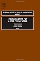 Insurance Ethics for a More Ethical World, Volume 7 (Research in Ethical Issues in Organizations)