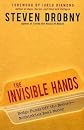 The invisible hands : hedge funds off the record : rethinking real money