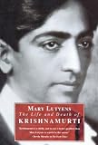 The Life And Death Of Krishnamurti