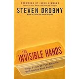 The Invisible Hands: Top Hedge Fund Traders on Bubbles, Crashes, and Real Money