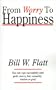 From Worry to Happiness