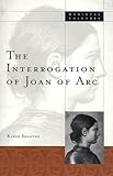 The Interrogation of Joan of Arc