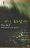 The Skull Beneath the Skin