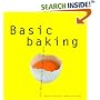 Basic Baking: All You Need to Bake Well Simply (Basic Series)